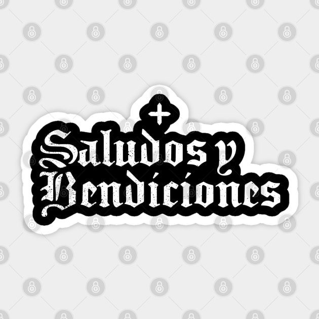Saludos Y Bendiciones Sticker by Kings83